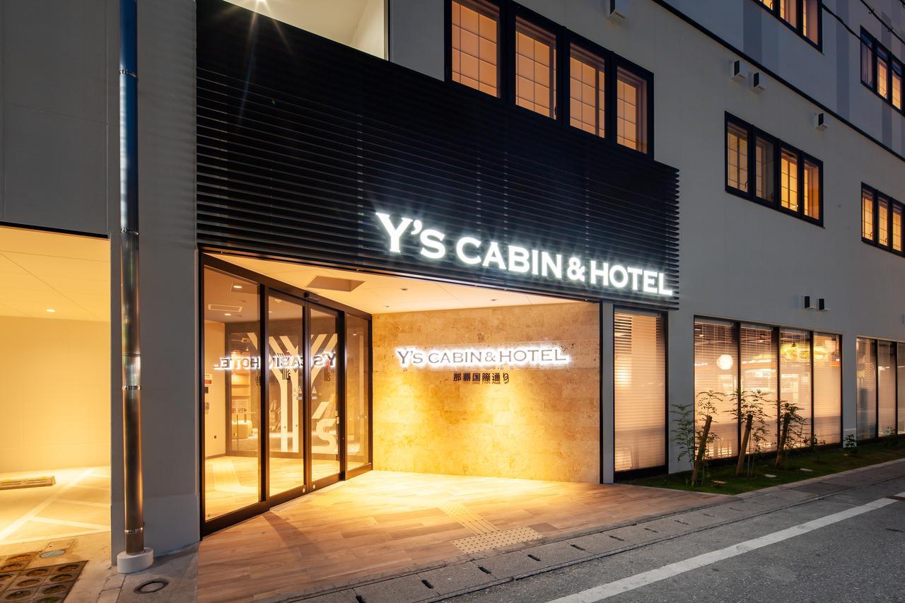 Y'S Cabin&Hotel Naha Kokusai Street Esterno foto